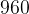 960