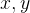 x, y